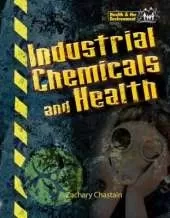 Industrial Chemicals and Health