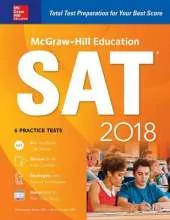 McGraw-Hill Education SAT 2018 Edition