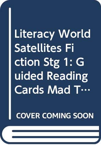 Literacy World Satellites Fiction Stg 1: Guided Reading Cards Mad Tradit Tales Fwrk Si