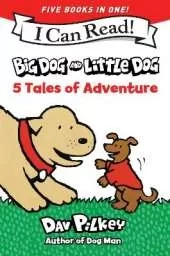 Big Dog and Little Dog: 5 Tales of Adventure: 5 My First I Can Reads in One! Big Dog and Little Dog, Big Dog and Little Dog Getting Trouble, Big Dog and Little Dog Making a Mistake, Big Dog and Little Dog Going for a Walk, Big Dog and Little Dog Wearing S