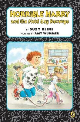 Horrible Harry and the Field Day Revenge!