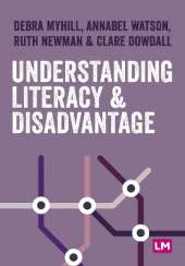 Understanding Literacy and Disadvantage