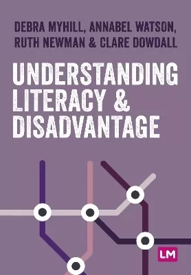 Understanding Literacy and Disadvantage
