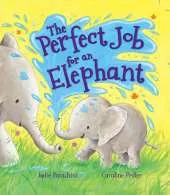 Storytime: The Perfect Job for an Elephant