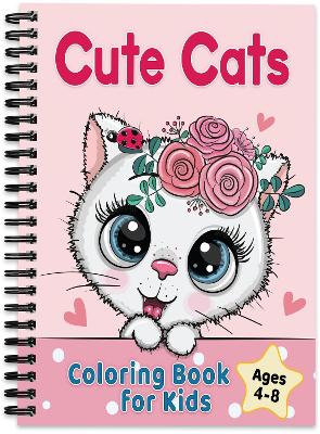 Cute Cats Coloring Book for Kids Ages 4-8