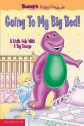 Going to My Big Bed!: A Little Help with a Big Change