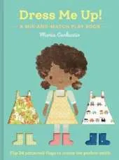 Dress Me Up!: A Mix-and-Match Play Book