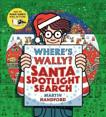 Where's Wally? Santa Spotlight Search: A Christmas magic torch activity book from the iconic search-and-find series - the perfect festive present for any age!
