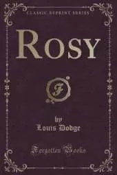 Rosy (Classic Reprint)