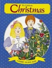 We Celebrate Christmas