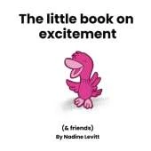 The little book on excitement