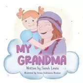 My Grandma: Me and my grandma