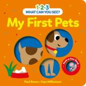 1-2-3 What Can You See? My First Pets