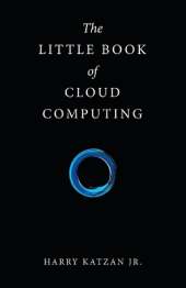 The Little Book of Cloud Computing