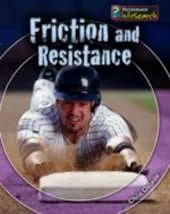 Fantastic Forces: Friction and Resistance Hardback