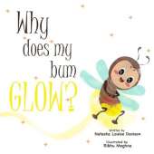 Why does my bum glow?