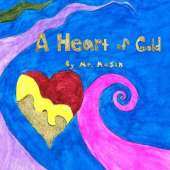 A Heart of Gold