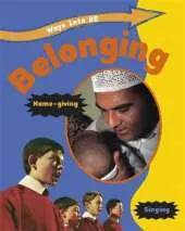 Ways Into RE: Belonging