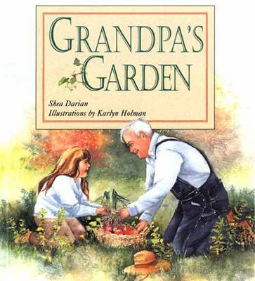 Grandpa'S Garden
