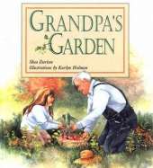 Grandpa'S Garden
