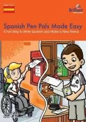 Spanish Pen Pals Made Easy KS2: A Fun Way to Write Spanish and Make a New Friend