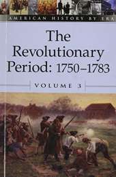 The Revolutionary Period 1750-1783