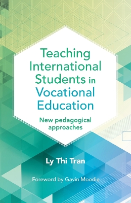 Teaching International Students in Vocational Education: New Pedagogical Approaches