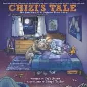 Chizi'S Tale: The True Story of an Orphaned Black Rhino