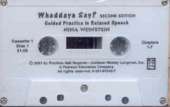 Whaddaya Say? Audiocassettes (3)