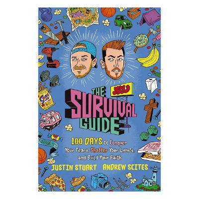 The JStu Survival Guide: 100 Days to Conquer Your Fears, Shatter Your Limits, and Build Your Faith
