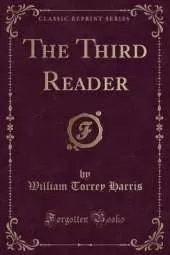 The Third Reader (Classic Reprint)