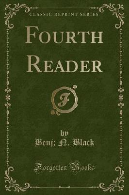 Fourth Reader (Classic Reprint)