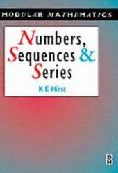 Numbers, Sequences and Series