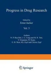 Fortschritte der Arzneimittelforschung / Progress in Drug Research / Progres des Recherches Pharmaceutiques: Vol. 3