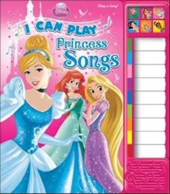 Disney Princess: I Can Play Princess Songs Sound Book