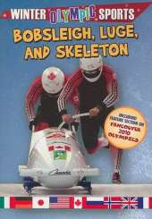 Bobsleigh, Luge and Skeleton