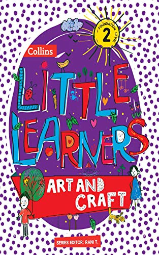 Collins Little Learners Art and Craft Foundation Level 2