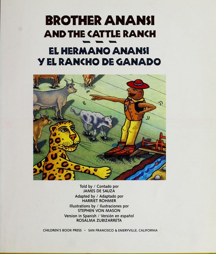 Brother Anansi and the Cattle Ranch