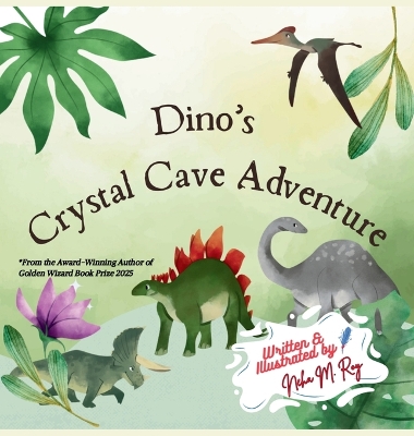 Dino's Crystal Cave Adventure: A gentle mystery-adventure following clues, solving riddles, and discovering each other