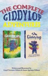 The Complete Giddylop Adventures