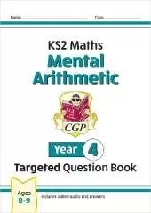 KS2 Maths Year 4 Mental Arithmetic Targeted Question Book (includes Online Answers & Audio Tests)