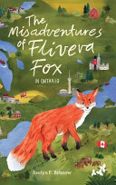 The Misadventures of Flivera Fox: In Ontario