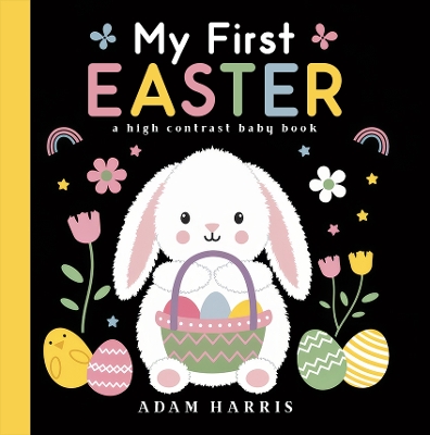 My First Easter: A High Contrast Baby Book
