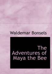 The Adventures of Maya the Bee