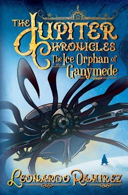 The Ice Orphan of Ganymede - Legacy Edition