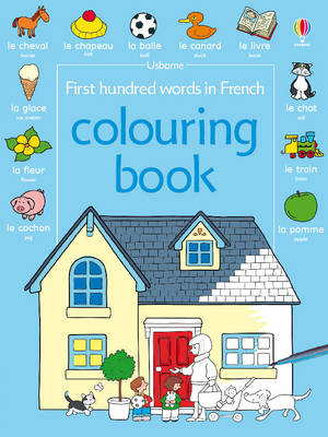 100 Words Colouring Books: French