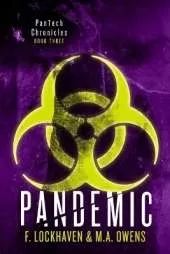Pandemic (Book 3): PanTech Chronicles