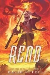 Rend: A Zombie Apocalypse LitRPG