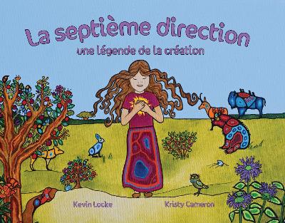 La septieme direction: une legende de la creation