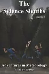 Adventures in Meteorology - Book 6